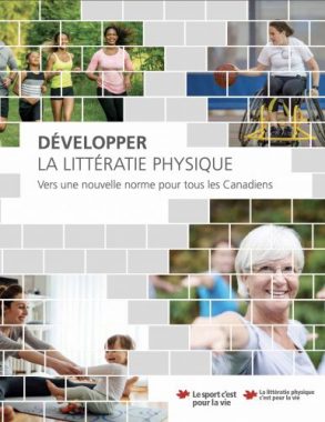 Développer la littératie physique – Vers une nouvelle norme pour tous les Canadiens